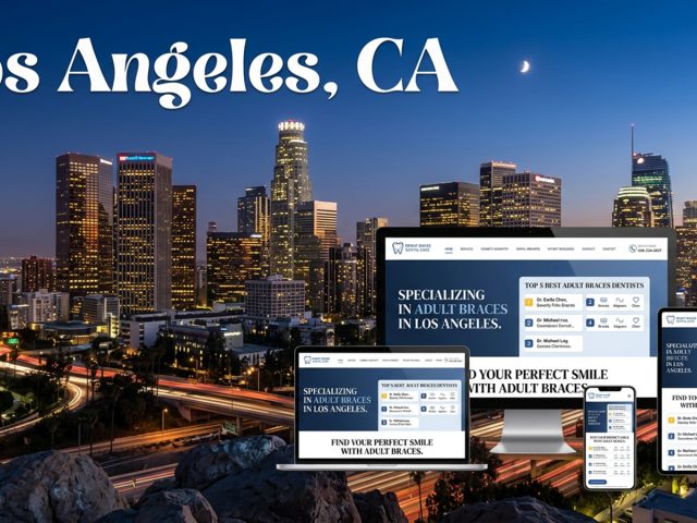 Top 5 Best Adult Braces Dentists in Los Angeles, CA